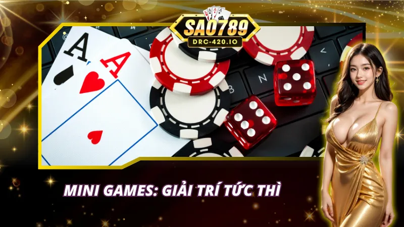 Mini game với đầy đủ thể loại giải trí nhanh chóng